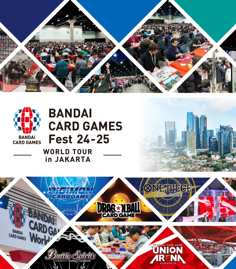BANDAI CARD GAMES Fest 24-25 World Tour Official Website BANDAI CARD GAMES Fest 24-25 World Tour Official Website