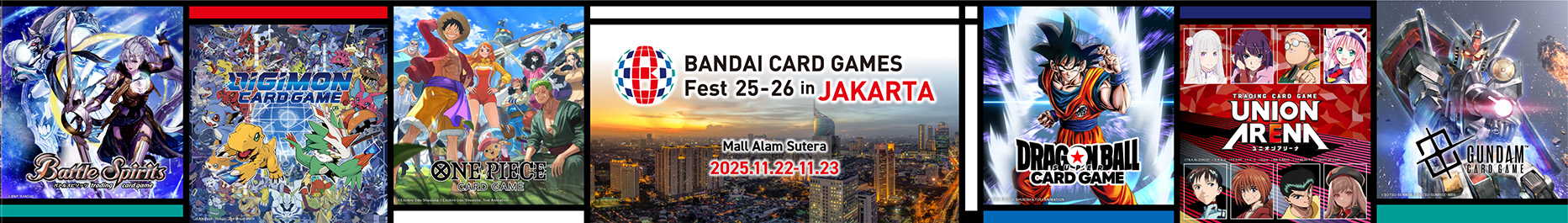 BANDAI CARD GAMES Fest 25-26 in JAKARTA