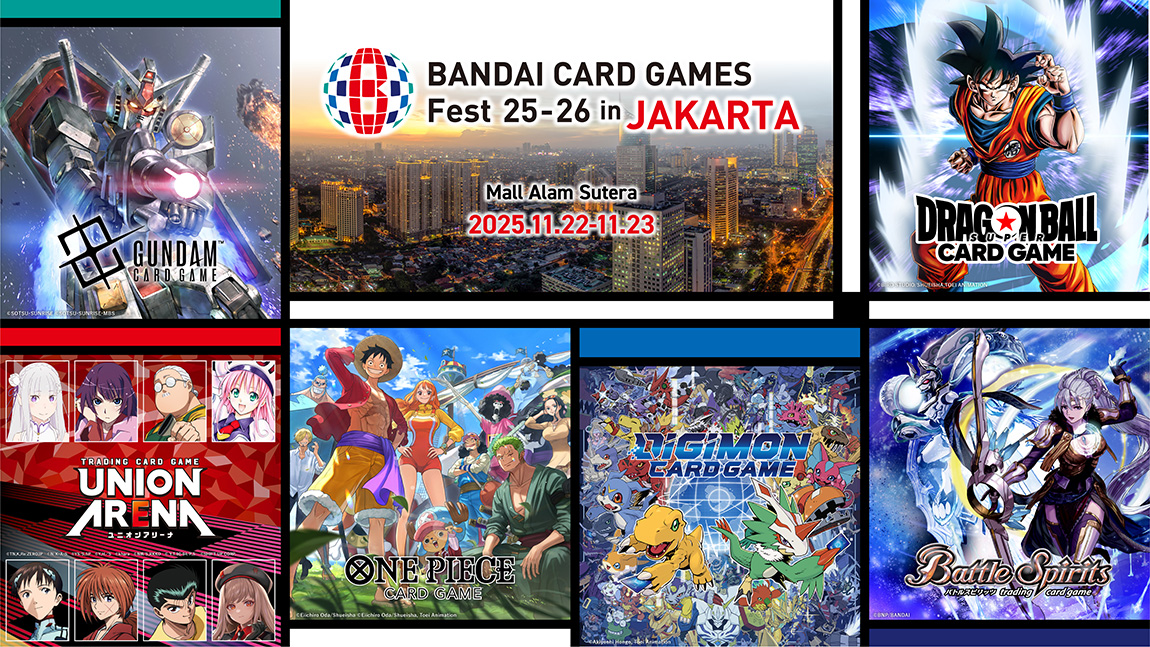 BANDAI CARD GAMES Fest 25-26 in JAKARTA