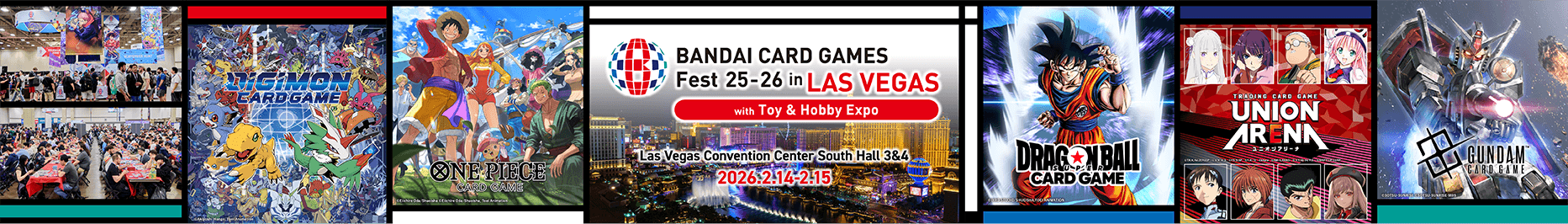 BANDAI CARD GAMES Fest 25-26 in LAS VEGAS